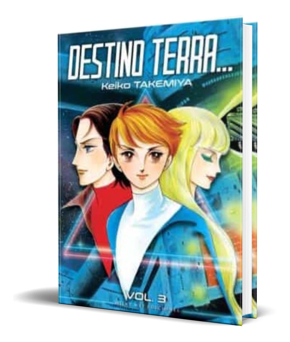 Portada de Libro Destino Terra Vol.3 [ Keiko Takemiya ] Original