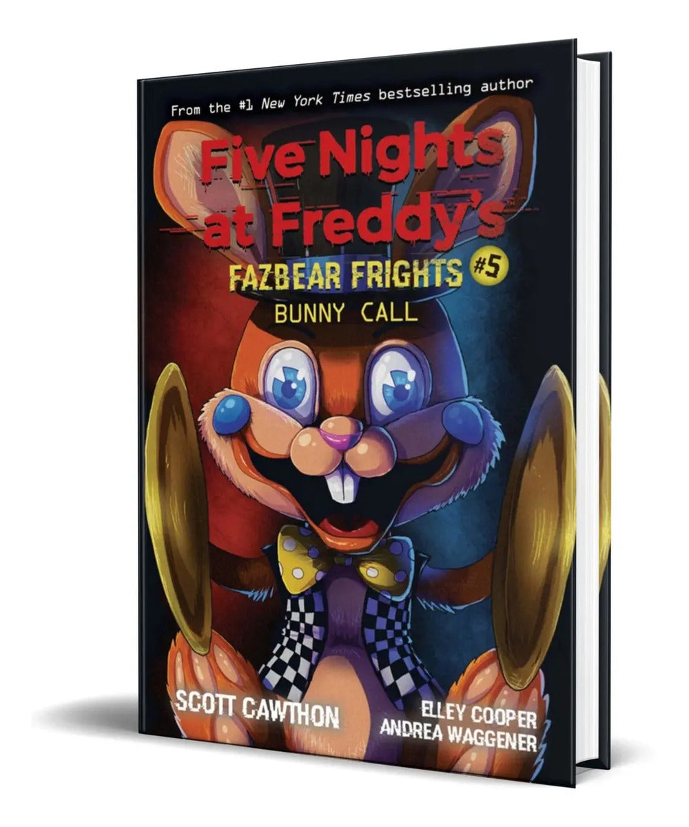 Portada de Five Nights At Freddys [ Bunny Call ] Fazbear Frights #5