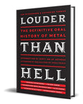 Portada de Libro Louder Than Hell The Definitive Oral History Of Metal