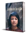 Portada de Libro La Niña De La Calle [ Una Historia Real ] Original