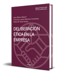 Portada de Libro La Deliberación Ética En La Empresa [ Original ], De Galo Bilbao Alberdi. Editorial Ediciones Pirámide, Tap…