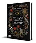 Portada de Libro Hasta Que La Magia Nos Separe [ Nohewi ] Original