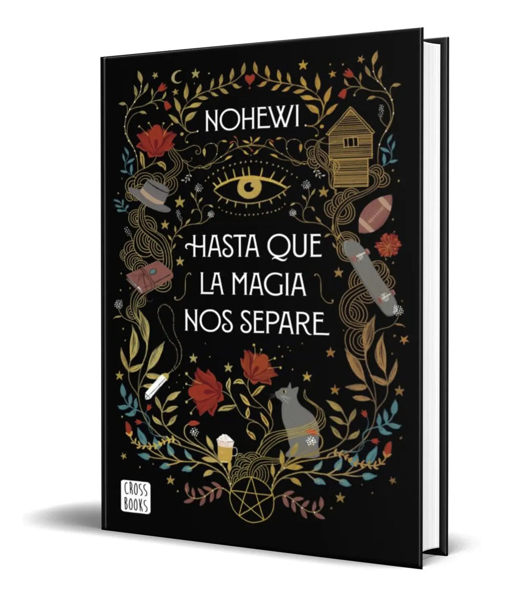 Portada de Libro Hasta Que La Magia Nos Separe [ Nohewi ] Original
