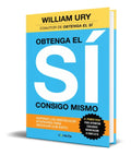 Portada de Libro Obtenga El Sí Consigo Mismo [ William Ury ] Original