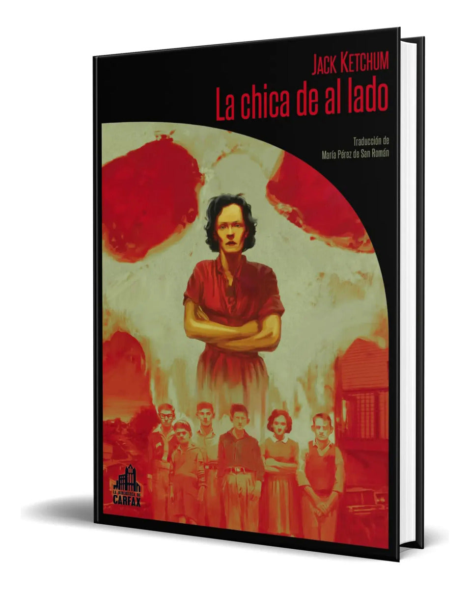 Portada de Libro La Chica De Al Lado [ Jack Ketchum ] Original