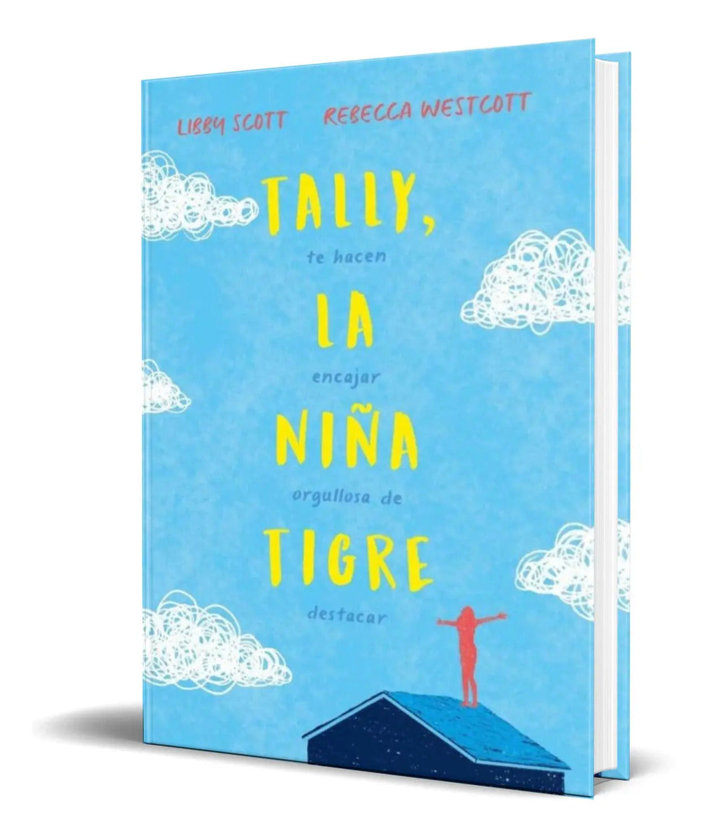 Portada de Libro Tally, La Niña Tigre [ Rebecca Westcott ] Original