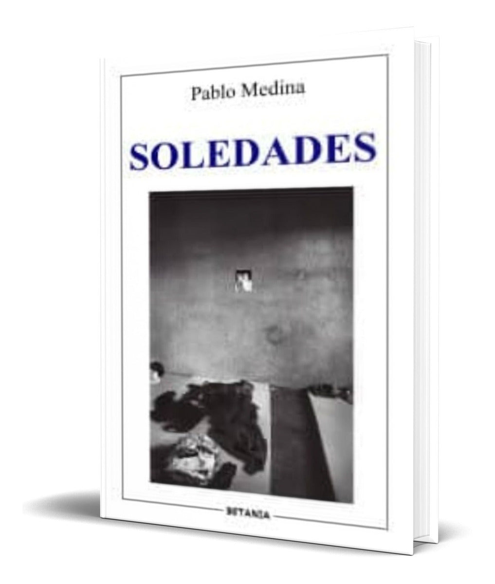 Portada de Libro Soledades [ Pablo Medina ] Original
