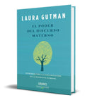 Portada de Libro El Poder Del Discurso Materno [ Laura Gutman] Original