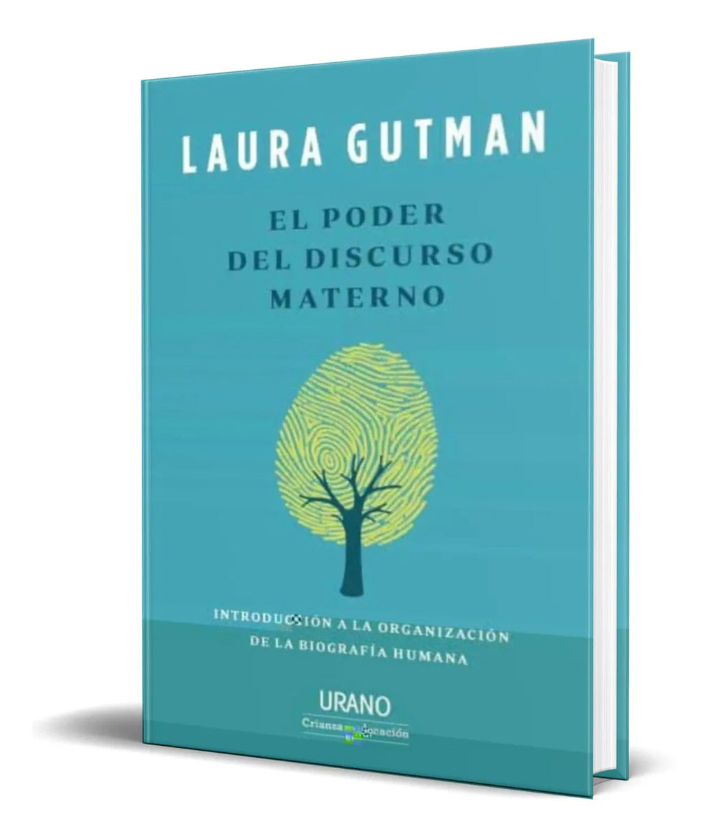 Portada de Libro El Poder Del Discurso Materno [ Laura Gutman] Original
