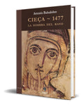 Portada de Libro Cieça. 1477 [ La Sombra Del Rayo ] Original: La Sombra Del Rayo, De Antonio Balsalobre Martínez., Vol. 1. E…