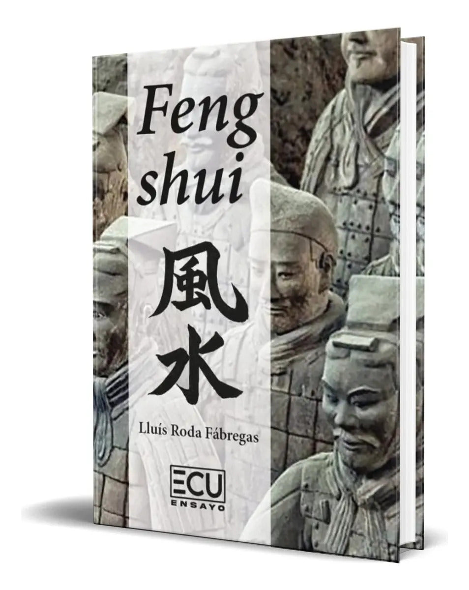 Portada de Libro Feng Shui [ Lluís Roda Fábregas ] Original, De Lluís Roda Fábregas., Vol. 1. Editorial Ecu, Tapa Blanda En…