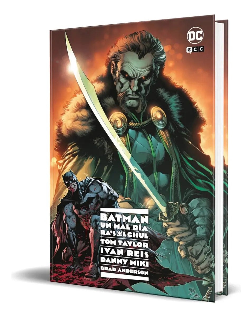 Portada de Libro Batman [ Un Mal Día Ra\'s Al Ghul ] Original, De Tom Taylor. Editorial Ecc Ediciones, Tapa Blanda En Españo…