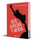 Portada de Libro Seis Cerezas Y Media [ Juana Aurora Mayoral ] Original