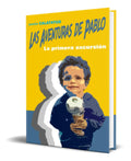 Portada de Libro Las Aventuras De Pablo La Primera Aventura Original