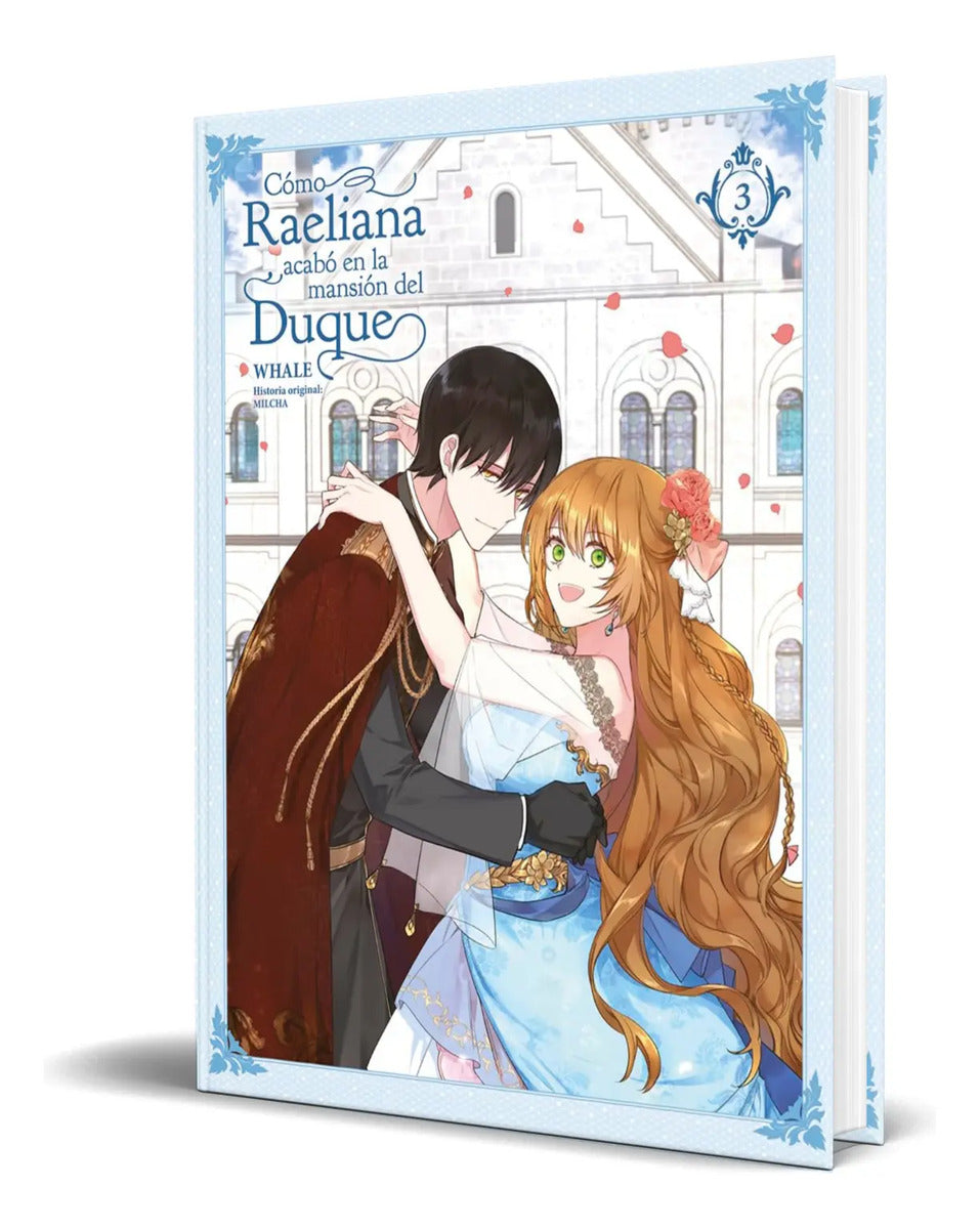Portada de Libro Como Raeliana Acabo En La Mansion Del Duque Original
