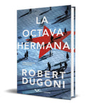 Portada de Libro La Octava Hermana [ Robert Dugoni ] Original