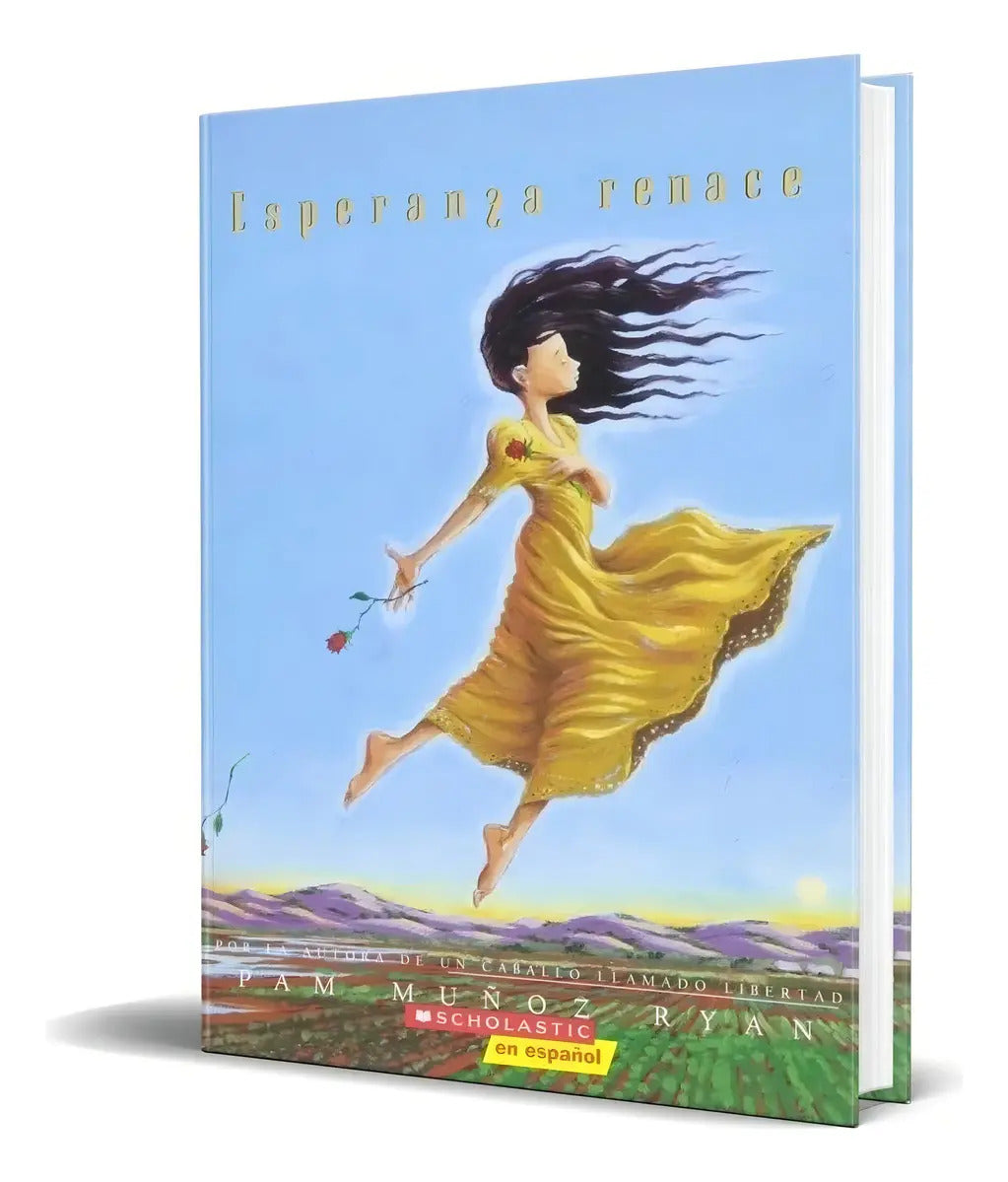 Portada de Libro Esperanza Renace - Pam Munoz Ryan