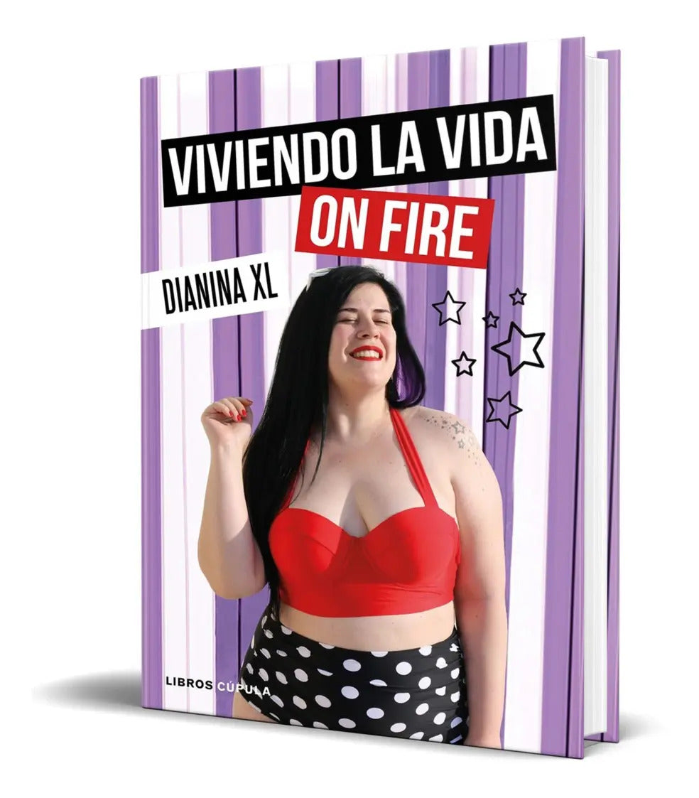 Portada de Libro Viviendo La Vida On Fire - Dianina Xl [ Original ]