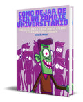Portada de Libro Como Dejar De Ser Un Zombie Universitario Original