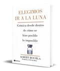 Portada de Libro Elegimos Ir A La Luna [ Albert Bourla ] Original