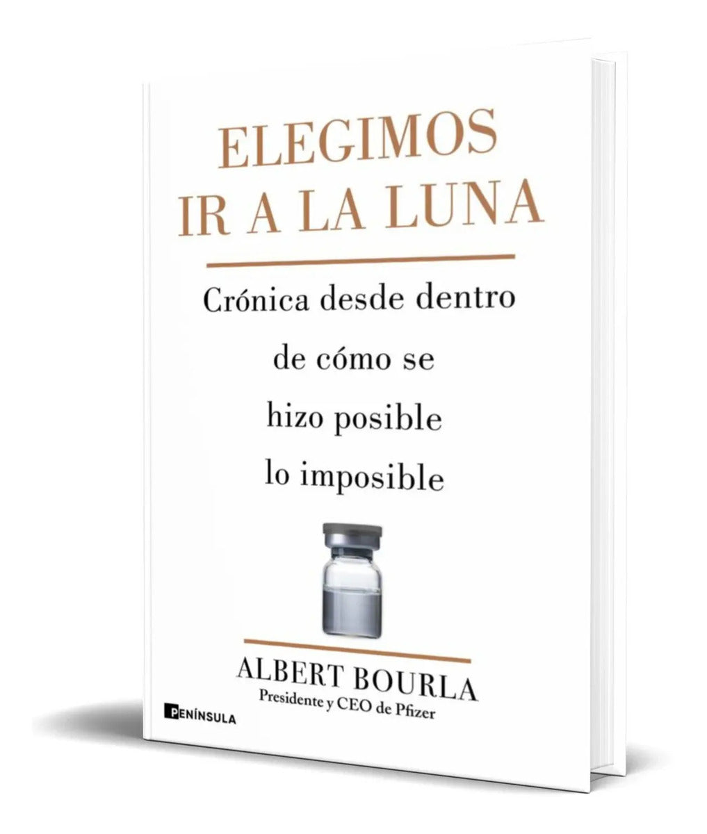 Portada de Libro Elegimos Ir A La Luna [ Albert Bourla ] Original