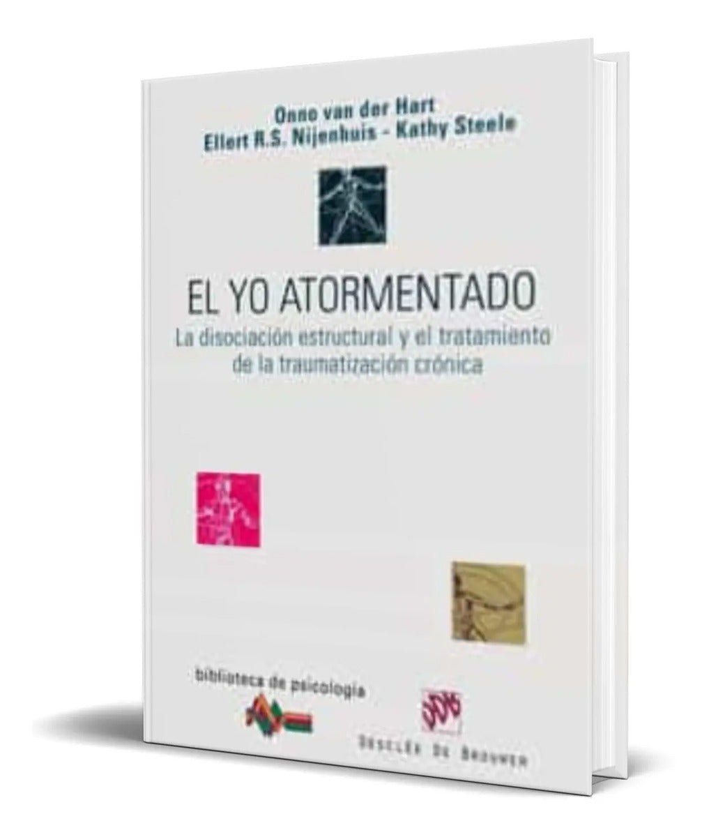 Portada de Libro El Yo Atormentado [ Onno Van Der Hart ] Original
