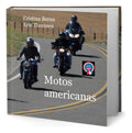 Portada de Libro Motos Americanas [ Cristina Berna ] Original, De Cristina Berna. Editorial Books On Demand, Tapa Dura En Es…