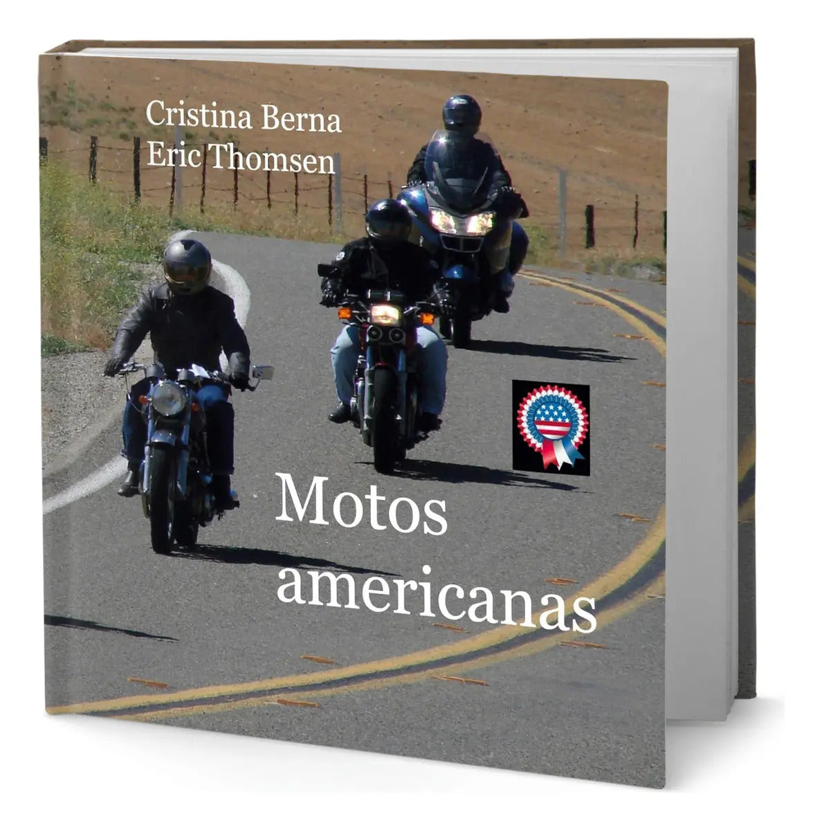 Portada de Libro Motos Americanas [ Cristina Berna ] Original, De Cristina Berna. Editorial Books On Demand, Tapa Dura En Es…