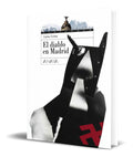 Portada de Libro El Diablo En Madrid [ Carlos Fortea ] Original