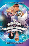 Portada de Escuela Del Bien Y Del Mal, De Soman Chainani. Serie La Escuela Del Bien Y Del Mal, Vol. 5.0. Editorial Puck, Tap…