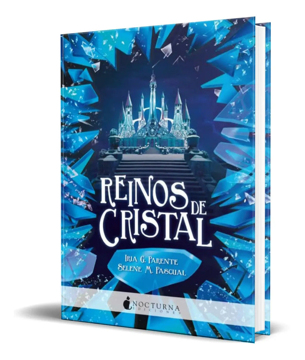Portada de Libro Reinos De Cristal [ Iria G. Parente ] Original