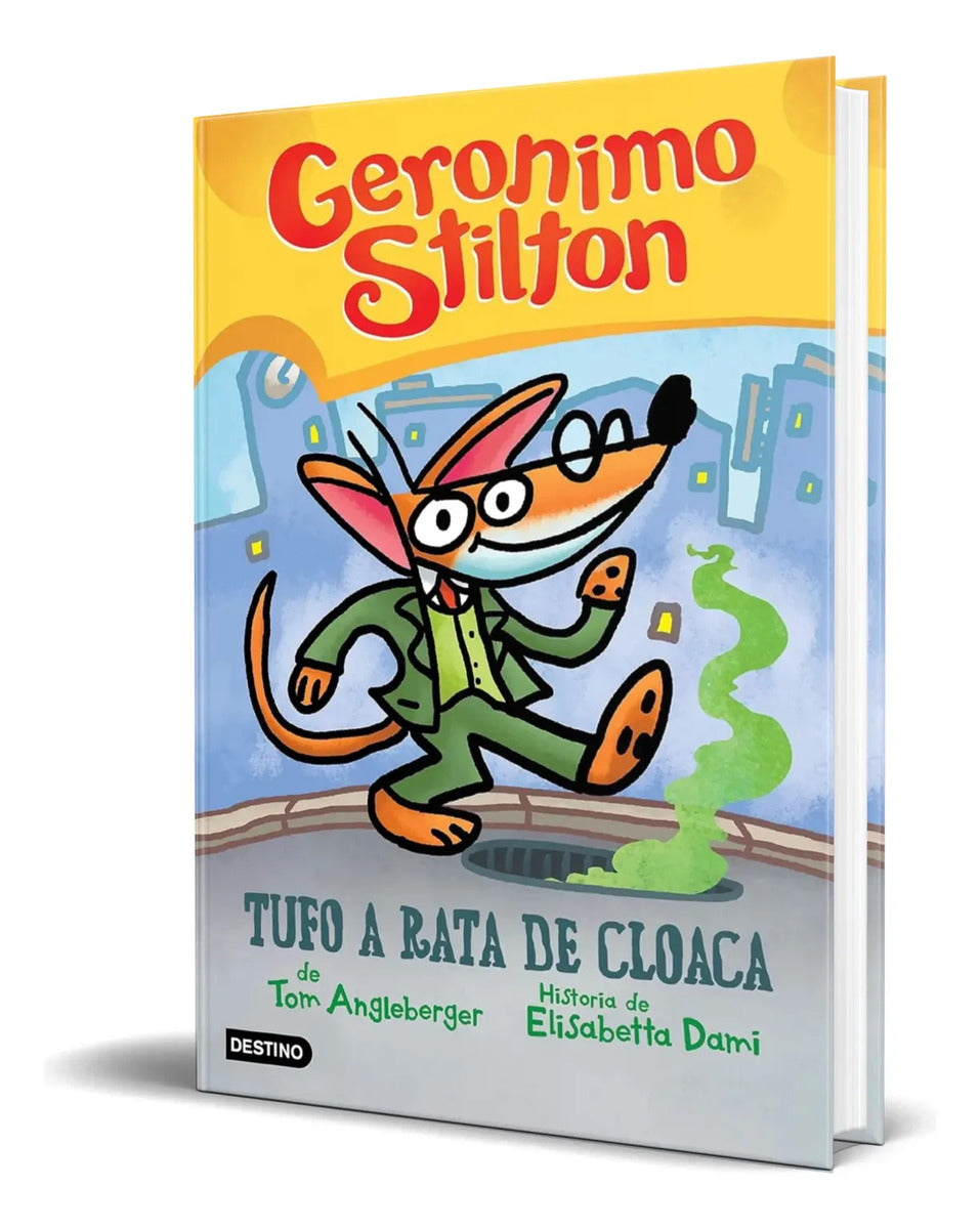Portada de Libro Tufo A Rata De Cloaca [ Geronimo Stilton ] Original