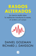 Portada de Rasgos Alterados, De Goleman, Daniel. Ficción Editorial Ediciones B, Tapa Blanda En Español, 2018