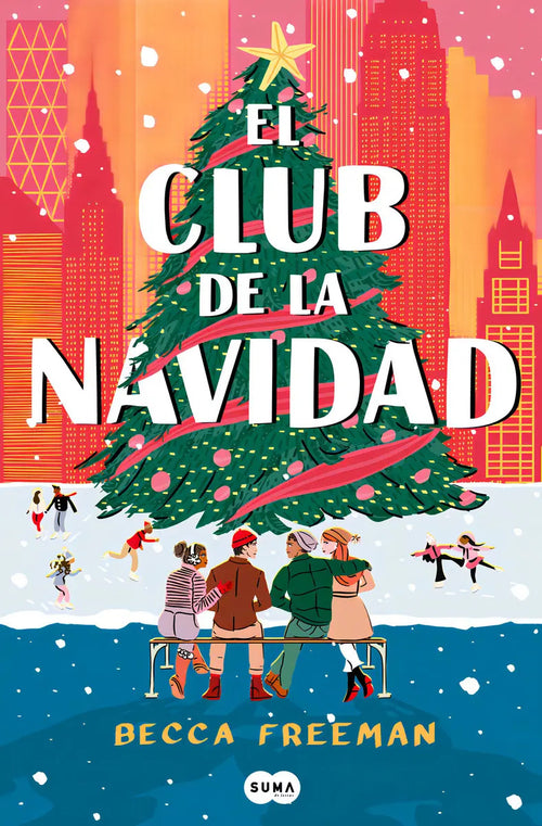 Portada de Club De La Navidad, El, De Becca Freeman. Editorial Suma,editorial En Español