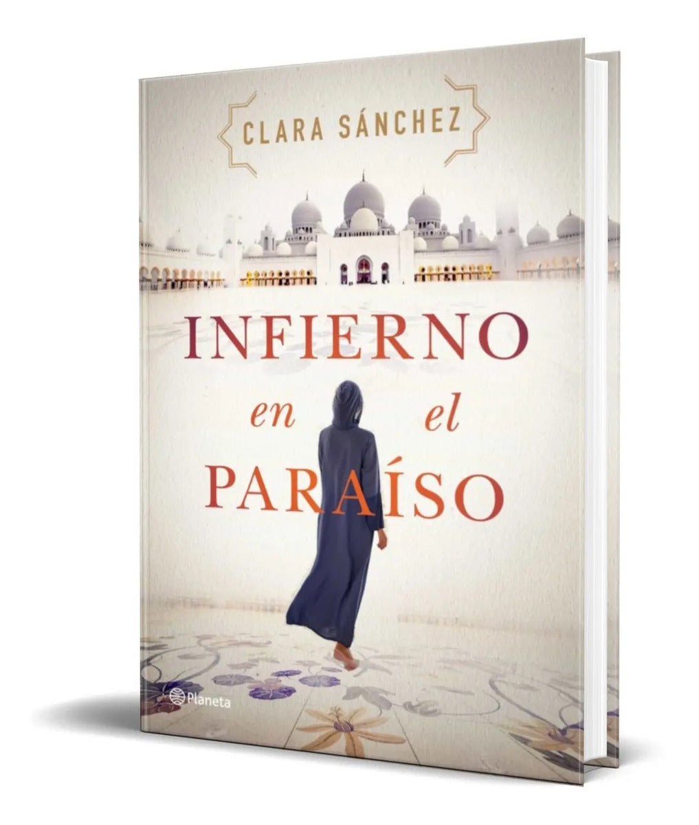 Portada de Libro Infierno En El Paraíso [ Clara Sanchez ] Original
