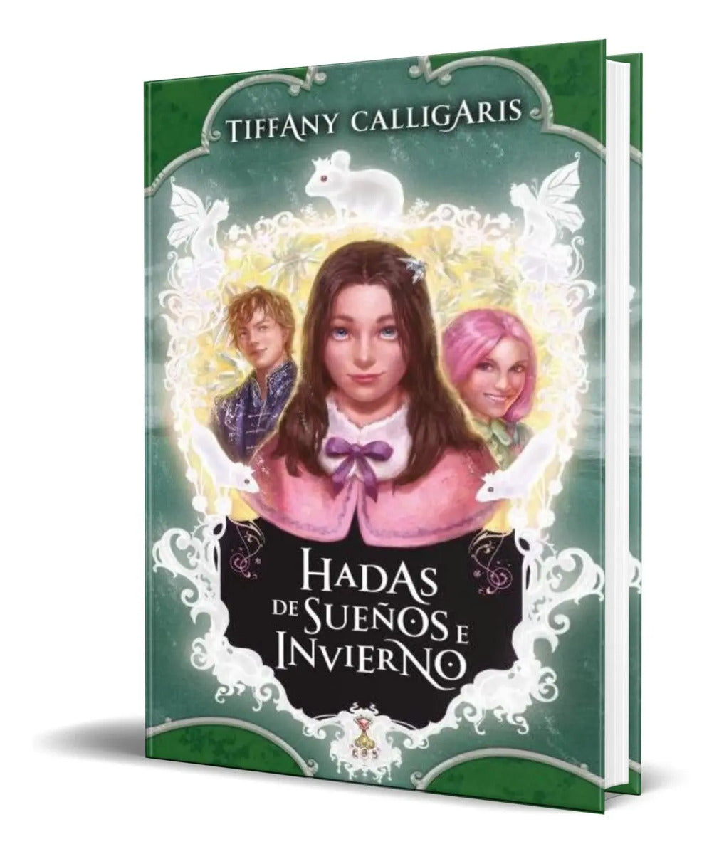 Portada de Libro Hadas De Sueños E Invierno [ Tiffany Calligaris ]