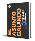Portada de Libro El Asunto Galindo [ Fernando Lalana ] Original