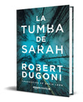 Portada de Libro La Tumba De Sarah [ Robert Dugoni ] Original