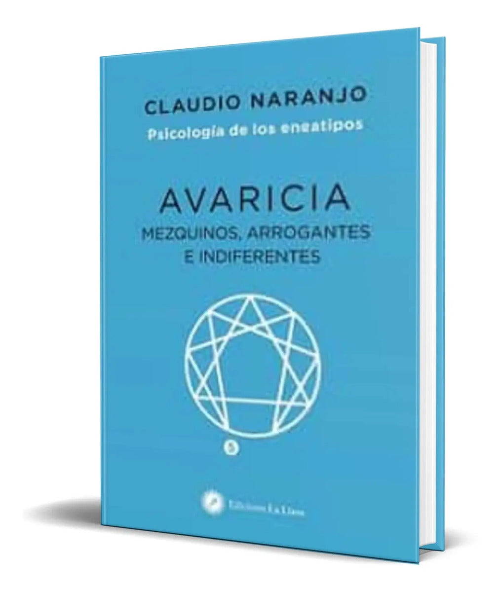 Portada de Avaricia [ Mezquinos,arrogantes E Indiferentes ] Original