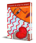 Portada de Despues De Amar Te Amare [ Javier Vidal-quadras ] Original