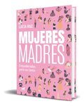 Portada de Libro Mujeres Madres [ Empoderadas, Pero No Tanto ] Original: Empoderadas, Pero No Tanto, De Lucia Ruz., Vol. 1.…