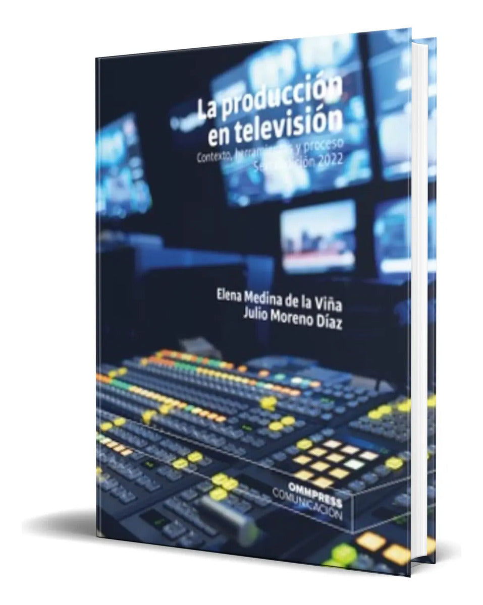 Portada de Libro La Produccion En Television [ Elena Medina ] Original