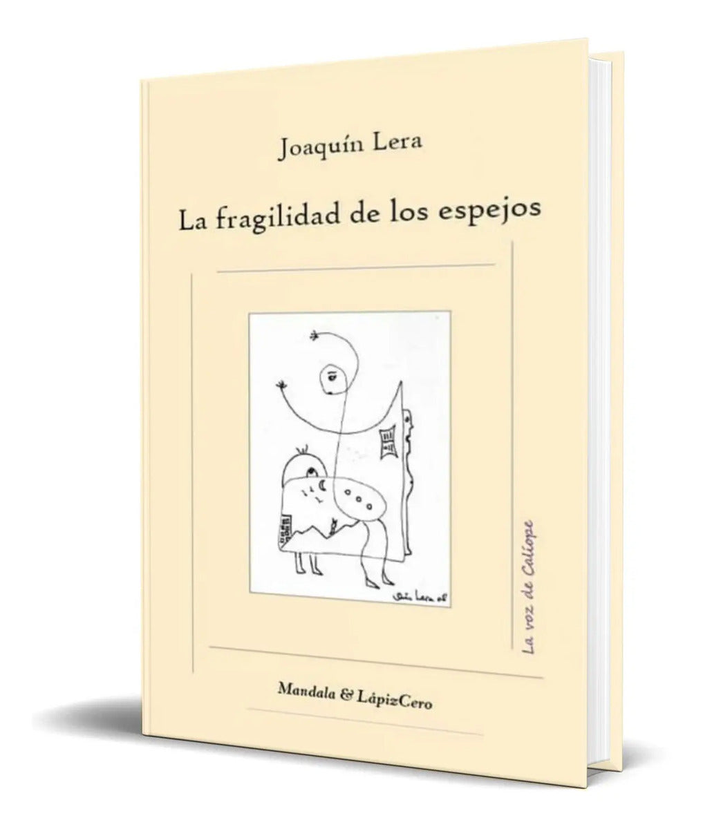 Portada de Libro La Fragilidad De Los Espejos [ Joaquin Lera ] Original