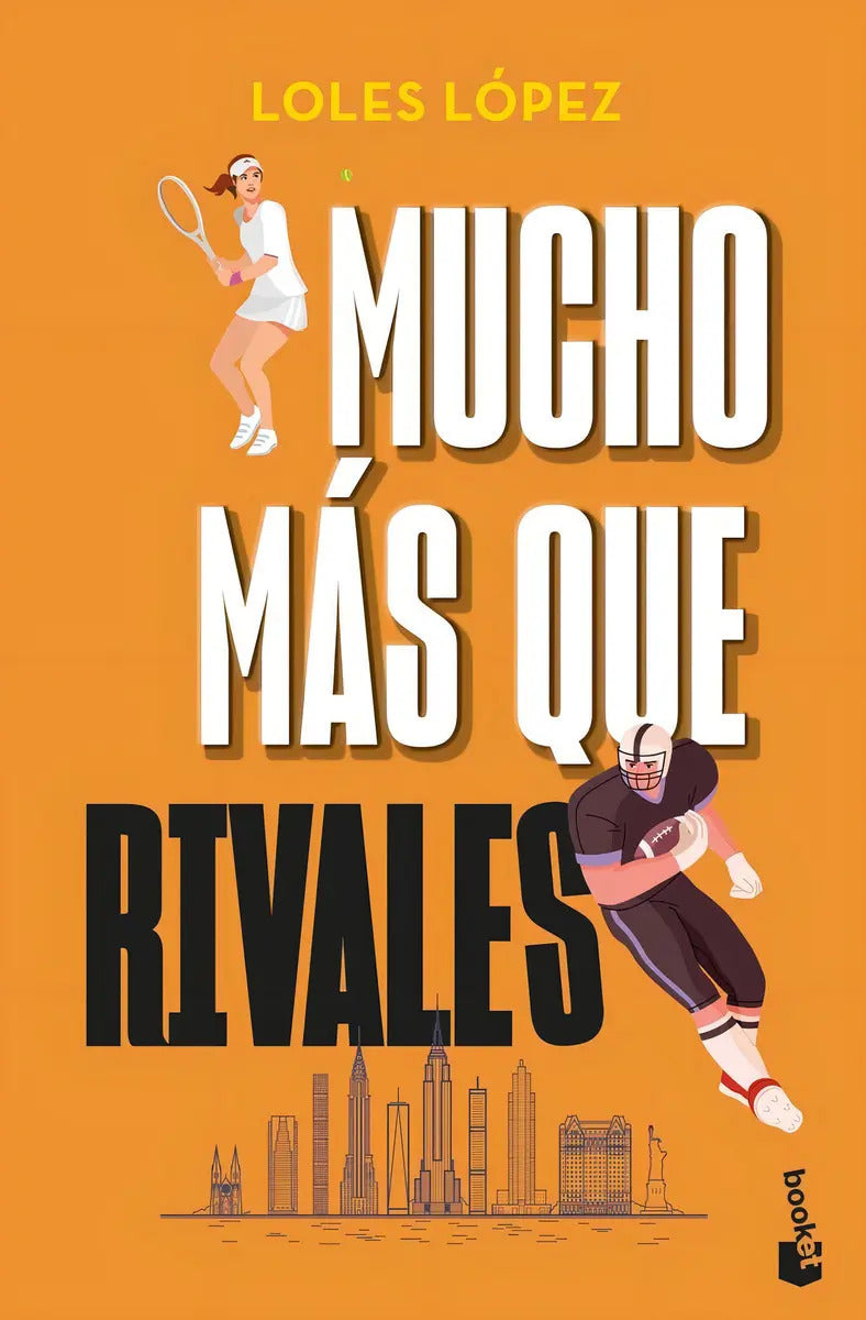 Portada de Mucho Más Que Rivales, De Lopez, Loles., Vol. 1. Editorial Booket, Tapa Blanda En Español, 2024