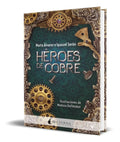 Portada de Libro Heroes De Cobre [ Marta Alvarez ] Original
