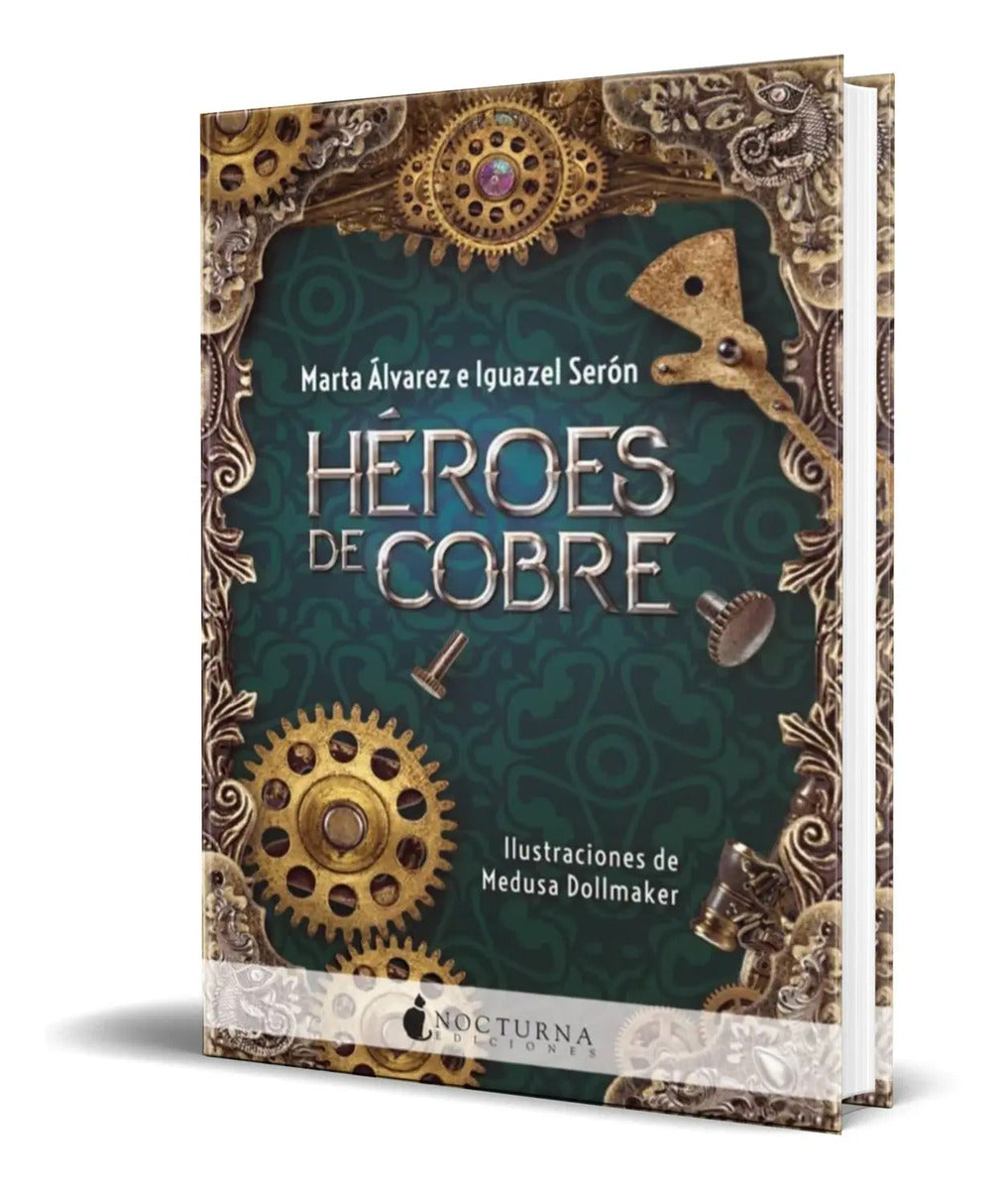 Portada de Libro Heroes De Cobre [ Marta Alvarez ] Original