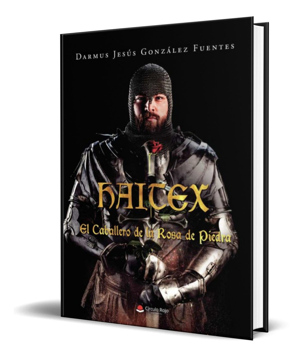 Portada de Libro Haitex [ El Caballero De La Rosa De Piedra ] Original