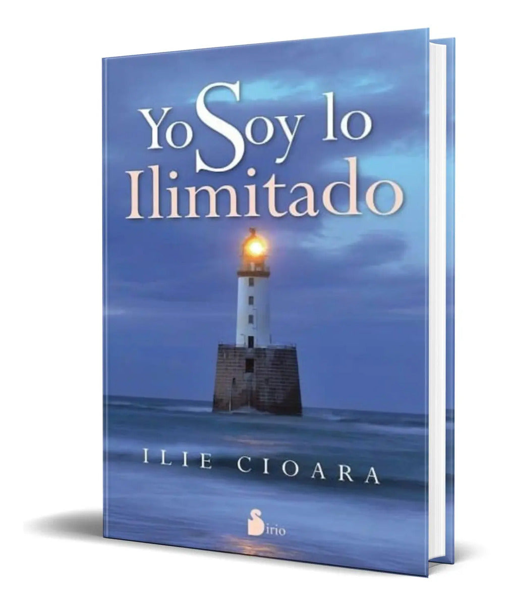 Portada de Libro Yo Soy Lo Ilimitado [ Ilie Cioara ] Original