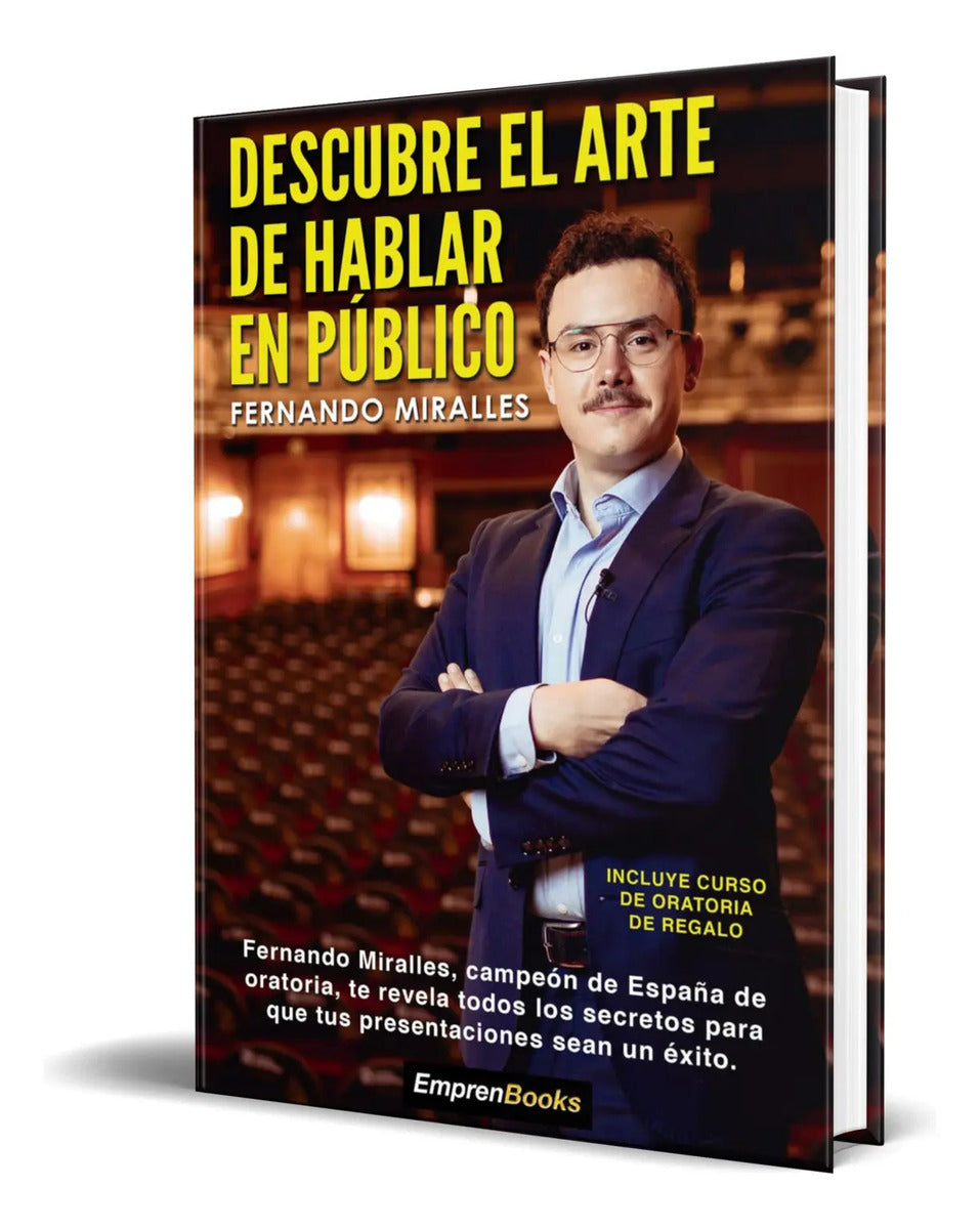 Portada de Descubre El Arte De Hablar En Público [ Fernando Miralles ]