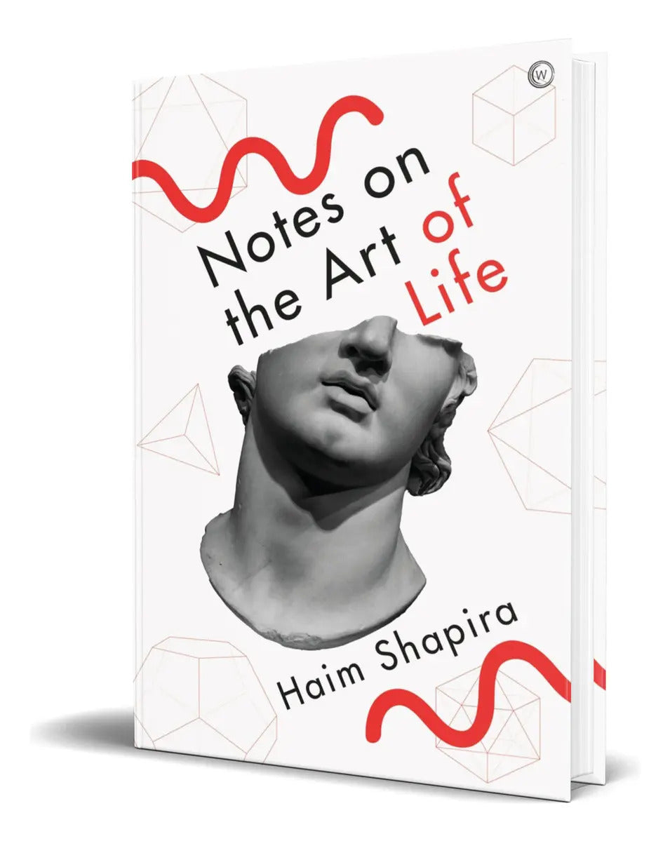 Portada de Libro Notes On The Art Of Life [ Haim Shapira ] Original, De Haim Shapira. Editorial Watkins Publishing, Tapa Bla…
